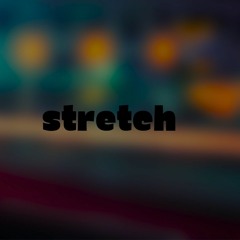 Stretch Music