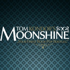 Tom Kondor's Moonshine