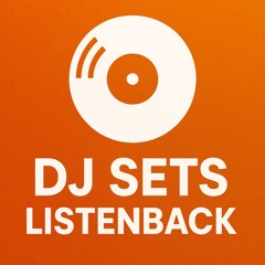 DJ Sets Listenback