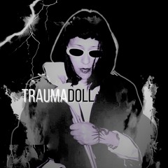 Traumadoll