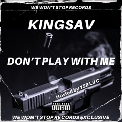 YSB x BBO KingSav