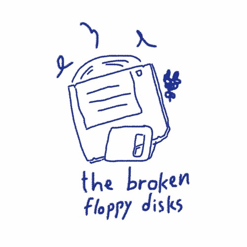 Stream The Broken Floppy Disks music | Listen to songs, albums ...