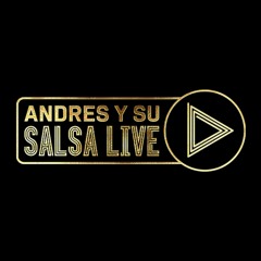 Andres y su Salsa Live