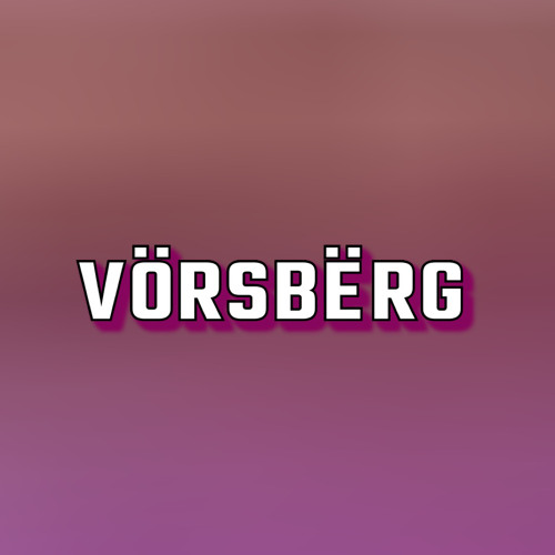 VörsBërg’s avatar