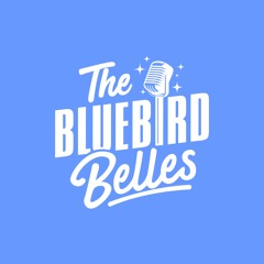 The Bluebird Belles