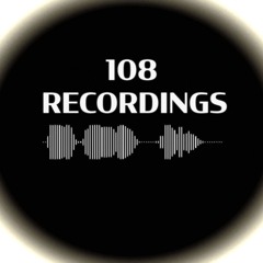 108 Recordings
