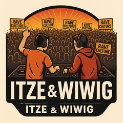 ITZE & WIWIG