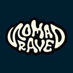 Nomad Rave