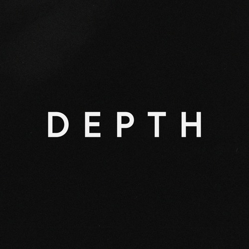 Stream D E P T H music Listen to songs, albums, playlists for free on