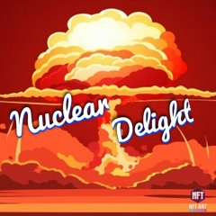 Nuclear Delight