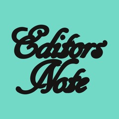 Editors Note