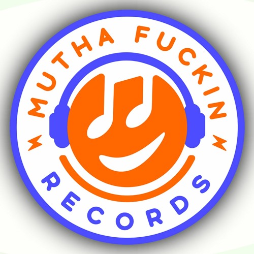 Mutha Fuckin Records’s avatar