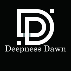 Deepness Dawn