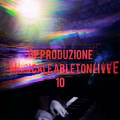 DP produzione musicale ableton live 10