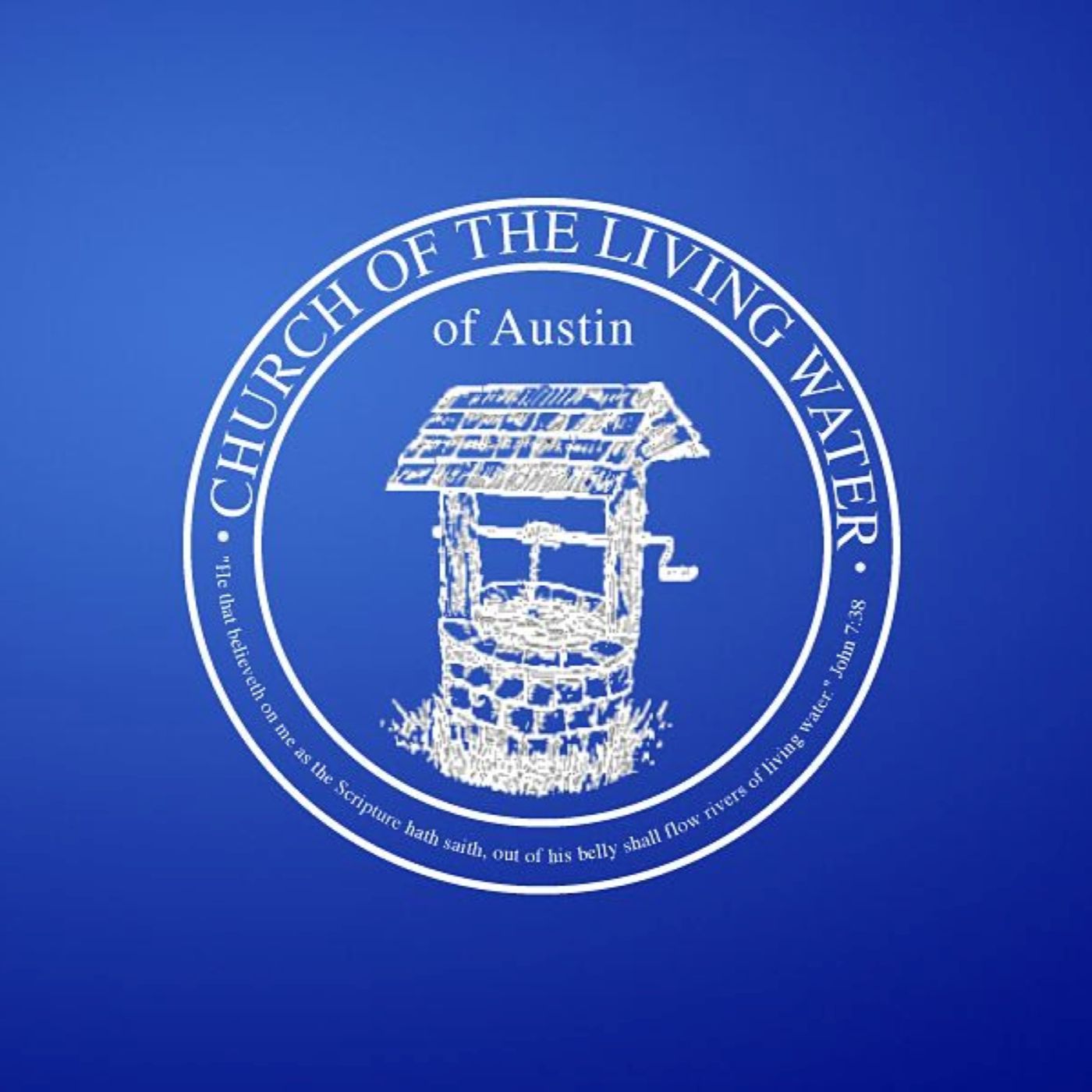 Living Water Austin Podcast