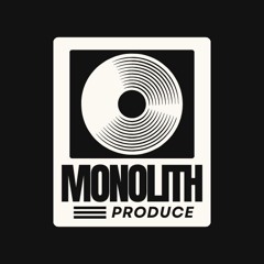 MONOLITH