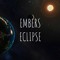 EMBERS ECLIPSE