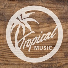 Tropical Music