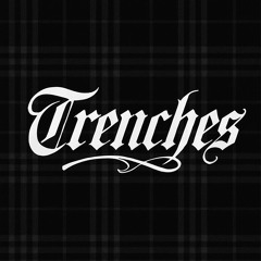 Trenches