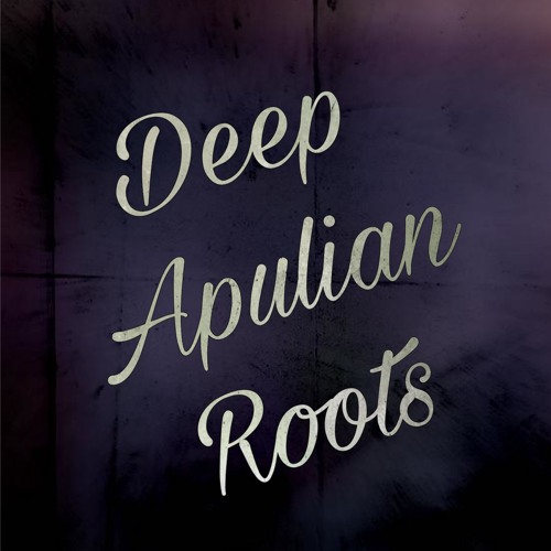 Deep Apulian Roots’s avatar