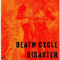 DEATH CYCLE DISASTER