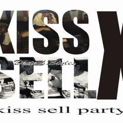 kiss sell x