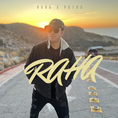 RAHA x POTRO