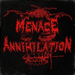 MenaceAnnihilation