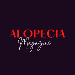 Alopecia Magazine