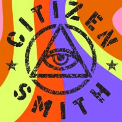 Citizen Smith