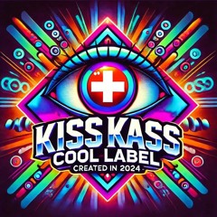 KissKassCool Label