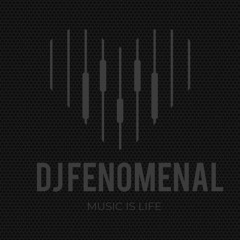 Dj Fenomenal