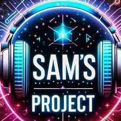 Sam's project