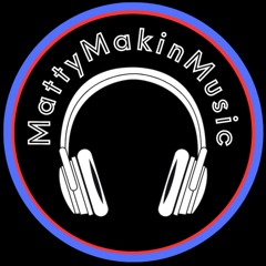 MattyMakinMusic