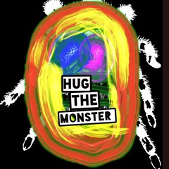 Hug The Monster