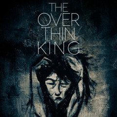 OVER THIN KING