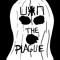 UNKNOWN THE PLAGUE