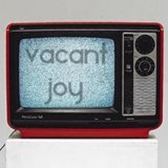 Vacant Joy