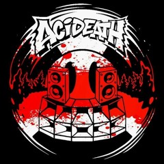 ACIDEATH