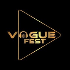 🎧 Vogue Fest 🎧