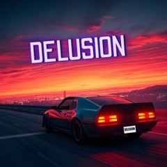 DELUSION