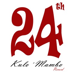 24 Kulo'Mambo record