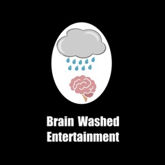 Brain Washed Entertainment