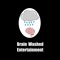 Brain Washed Entertainment