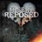 Misery Reposed