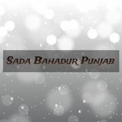 Sada Bahadur Punjab