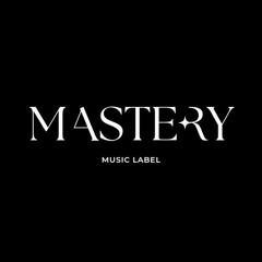 Mastery Music Label