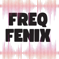 FreqFenix