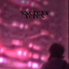 xerex