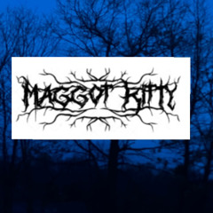 Maggot kitty